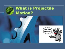 Projectile Motion