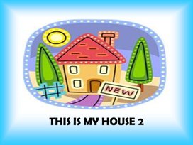 This is my house ppt