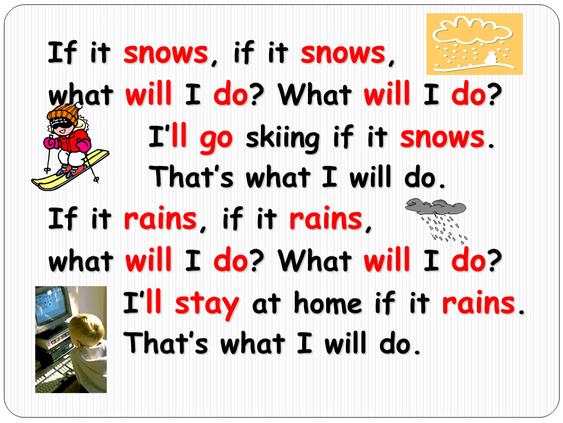 If it. If it Snows стих. Перевод if it Snows, i ...... It_Snowed. If it Snows if it Snows what ll you do.