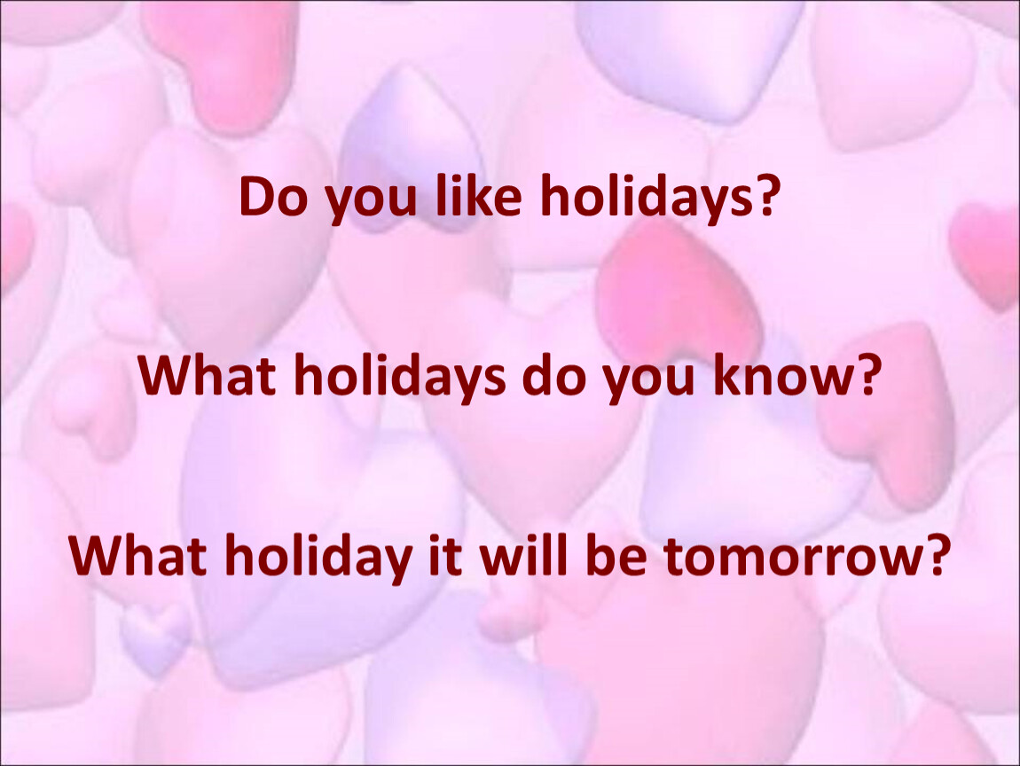 Holiday done. What Holiday do you know ответы. What Minor Holidays do you know?. What Holiday do you like. What Holiday today.