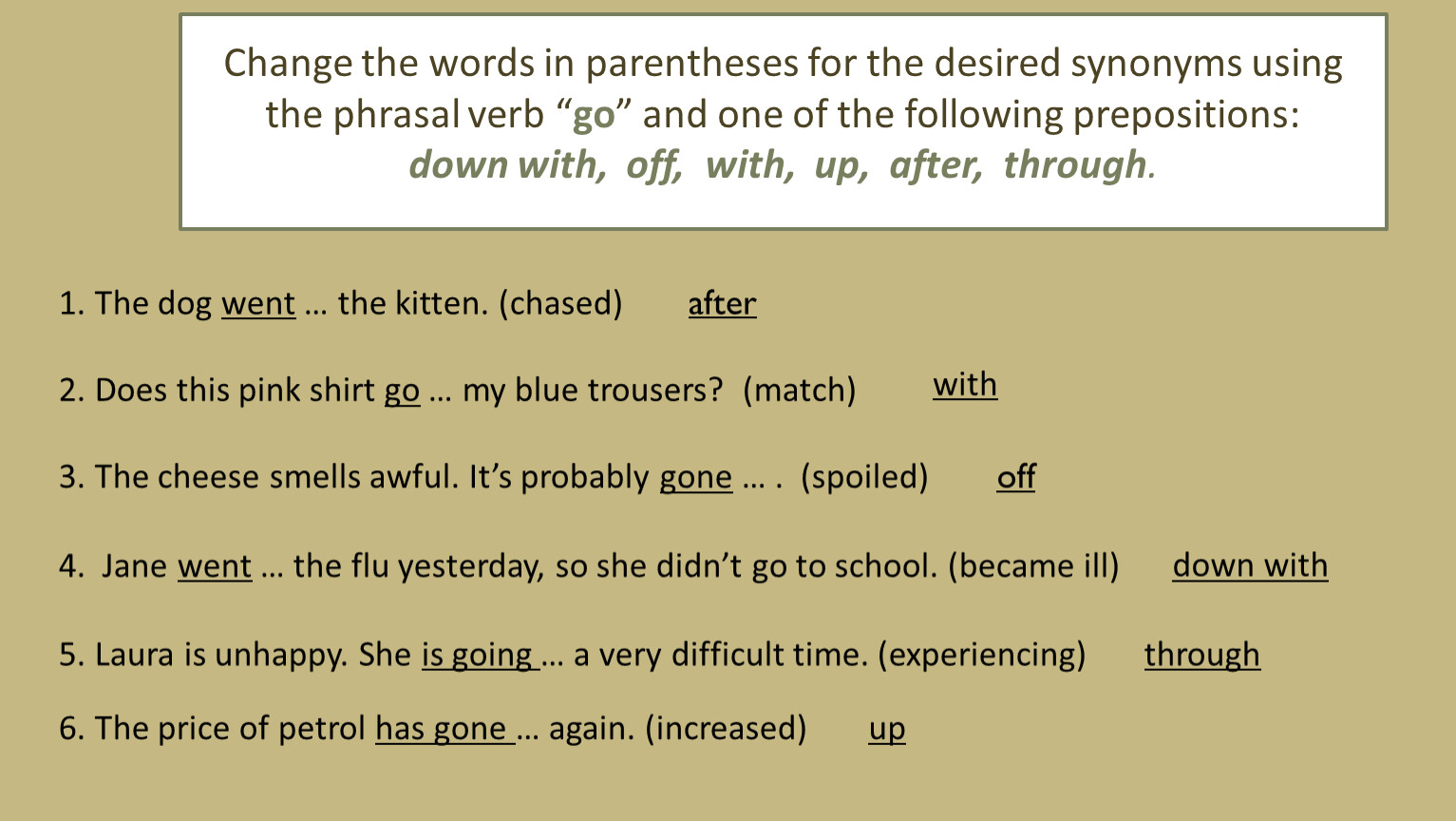 Mettez les verbes entre parentheses. Предложения с go through. Parentheses в английском языке. Go synonyms. Correct synonyms.