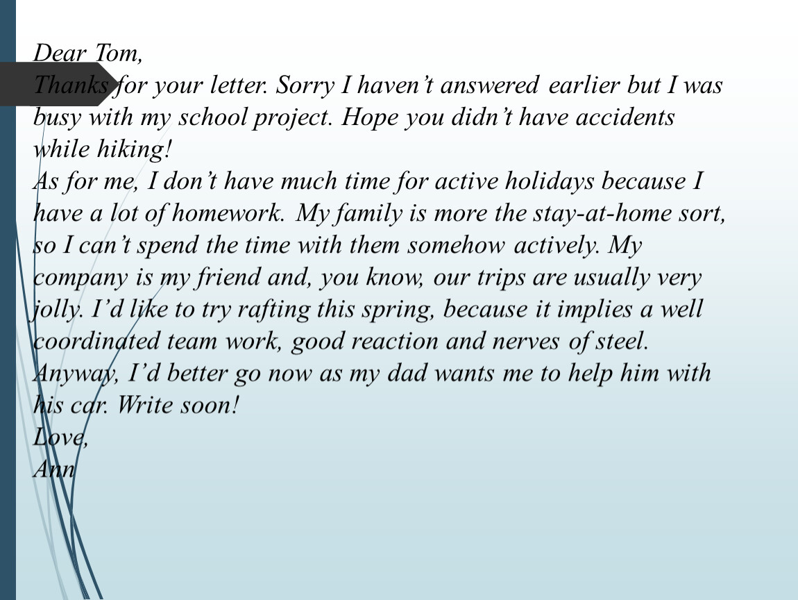 Dear ann thank you for your letter. Dear Tom. Thank you for your Letter. Thanks for your Letter. Dear thank you for your Letter.