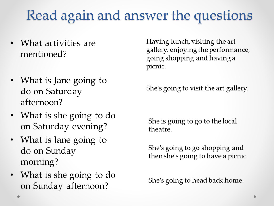 Read again and the questions