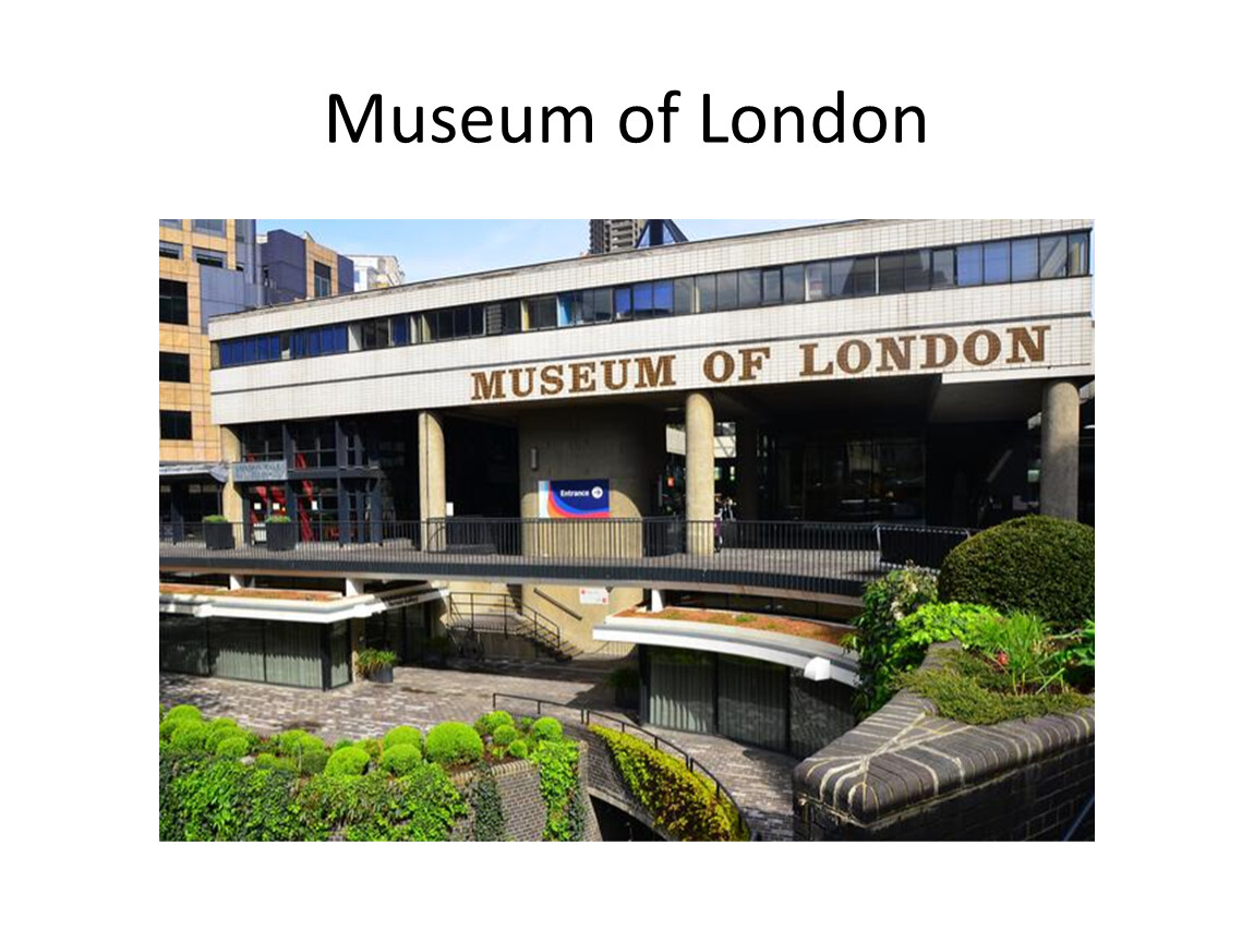 Museum of london