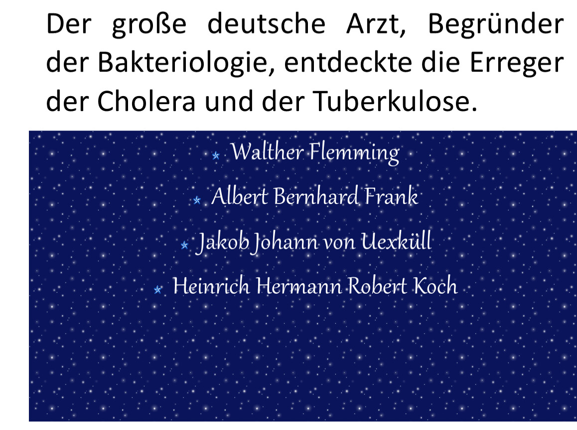 Der große deutsche Arzt, Begründer der