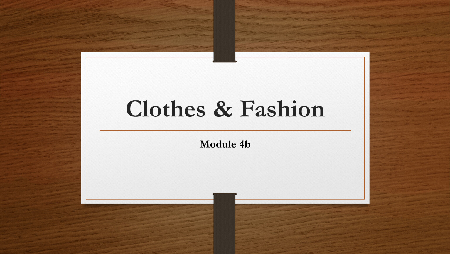 Презентация урока 4b "Fashion and clothes" УМК "Spotlight" 8 класс ...