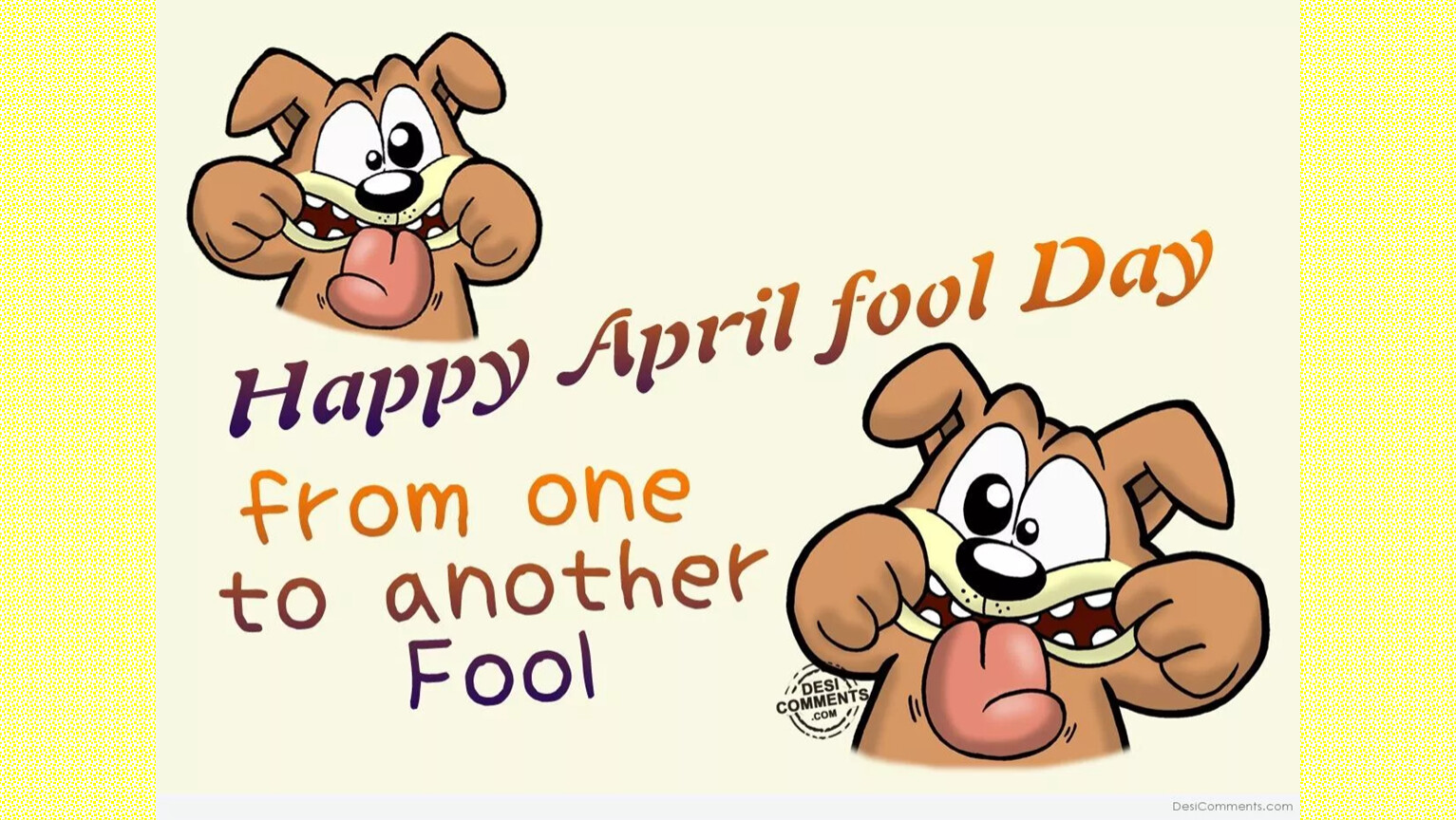Happy fools day. April Fool's Day. Happy April Fool's Day. April 1 - April Fool's Day. Открытки April Fools Day.