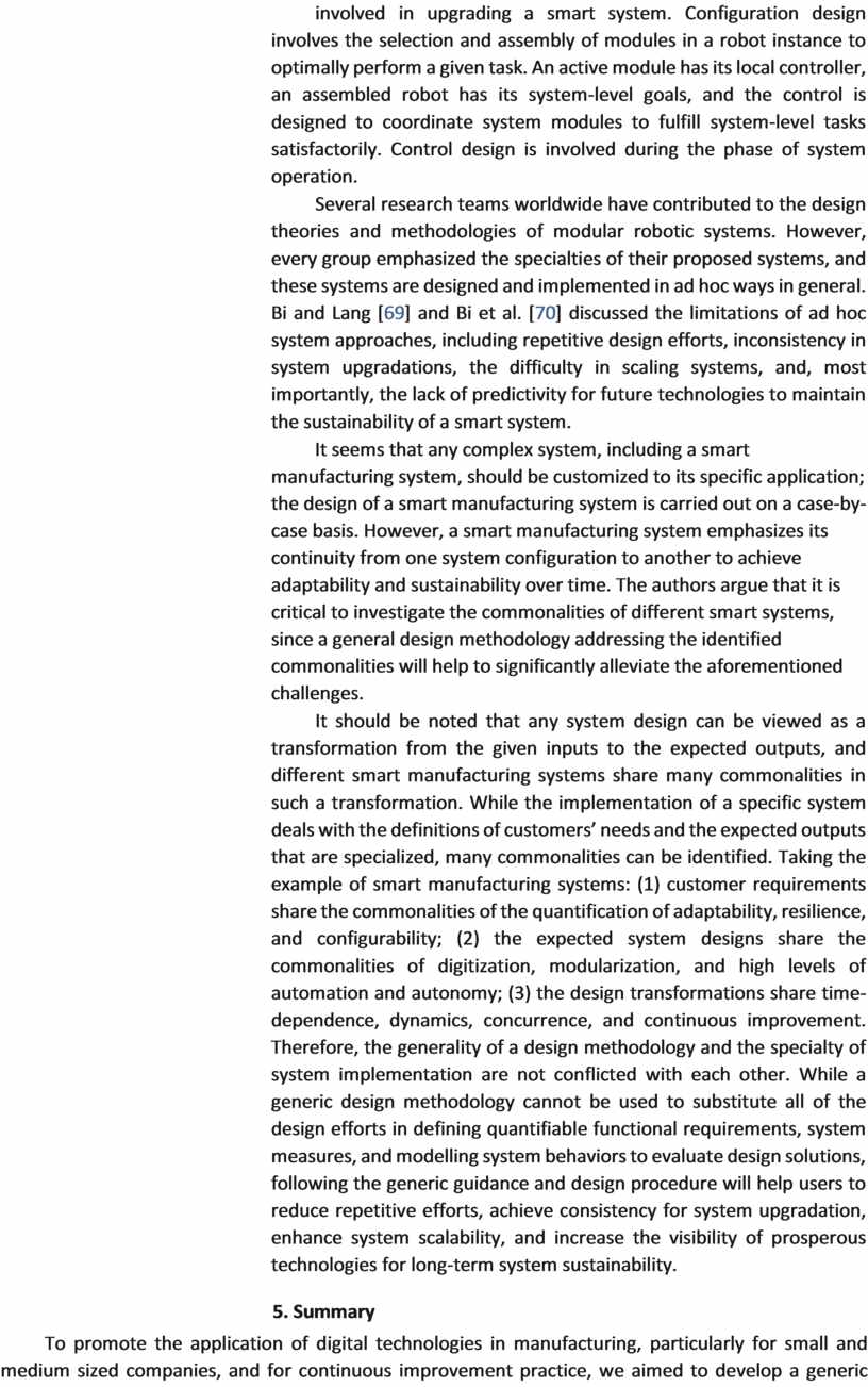 Configuration design involves the selection and assembly of modules in a robot instance to optimally perform a given task