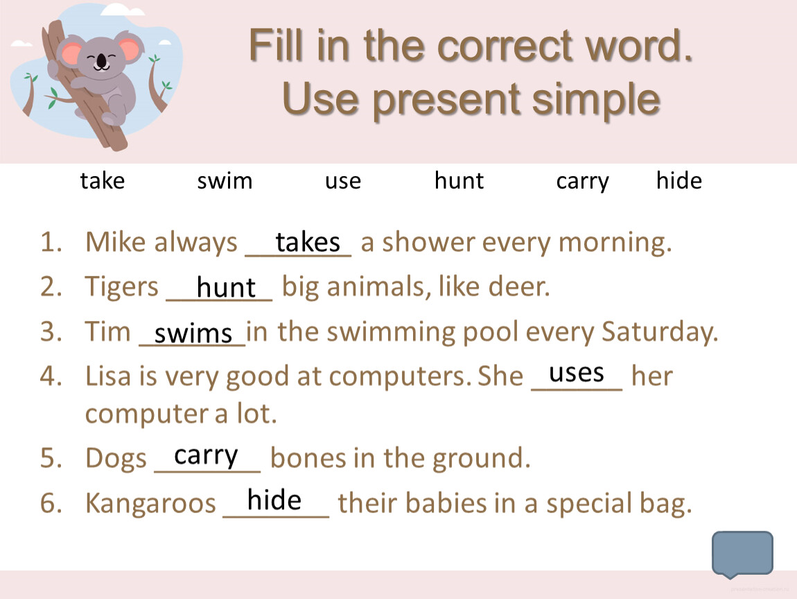 Feel in the correct words. Present simple упражнения 5 класс. Fill in the correct Word 5 класс. Present simple use. Fill in the correct Word ответы.