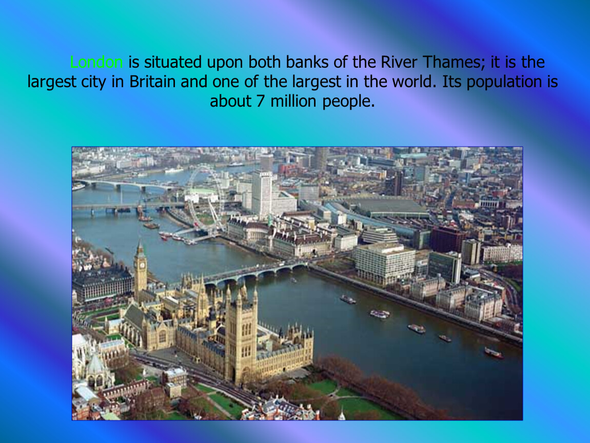 The thames spotlight 8. The City of London для презентации. The East end of London для презентации. London is situated on the River Thames.. London is the Capital of Britain.