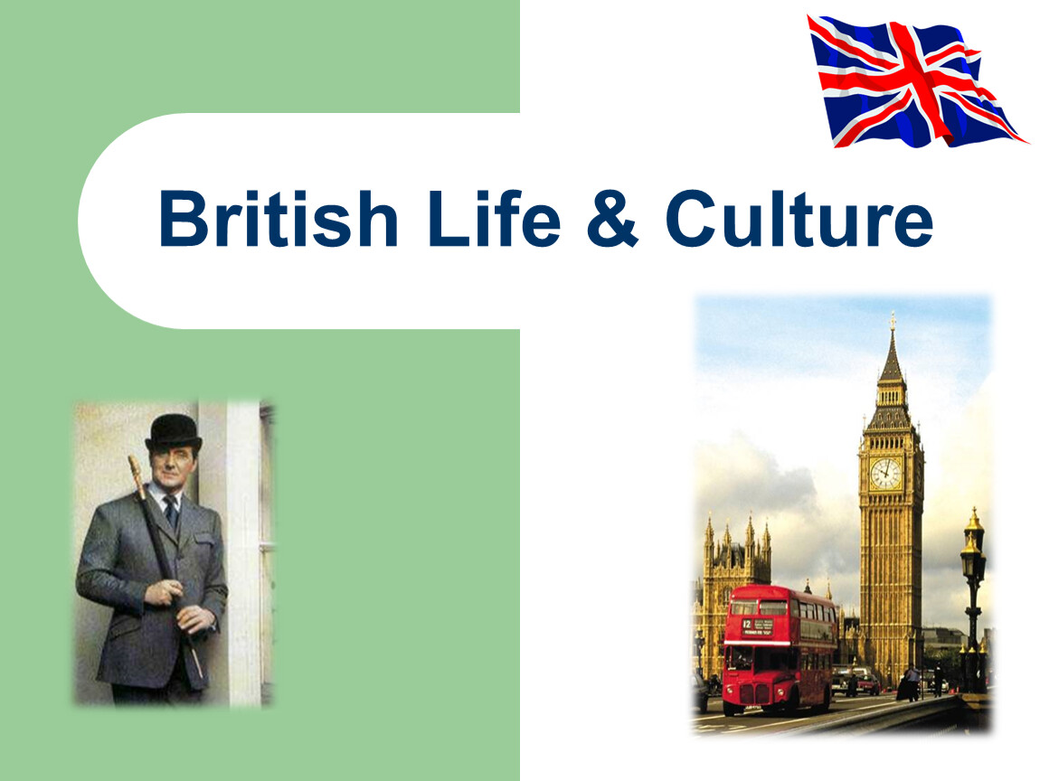 British Life today and before проект. 6 Класс английский язык культура Britain. British Life год выпуска.