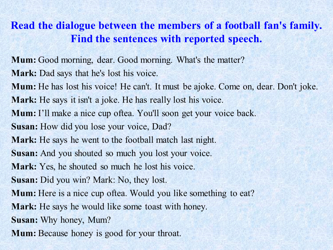 Write the sentences in reported speech. Reported Speech. Reported Speech диалог. Speech exercises пример. Dialogue in reported Speech.