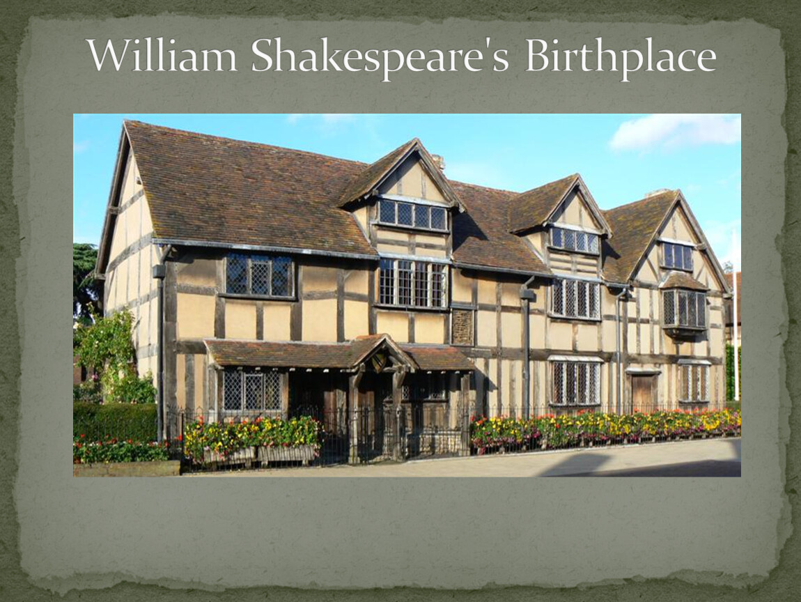 Born in stratford upon avon. Стратфорд-апон-эйвон Шекспир. Stratford-upon-Avon is the Birthplace of great.... Shakespeare House.
