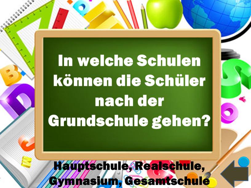 In welche Schulen können die Schüler nach der