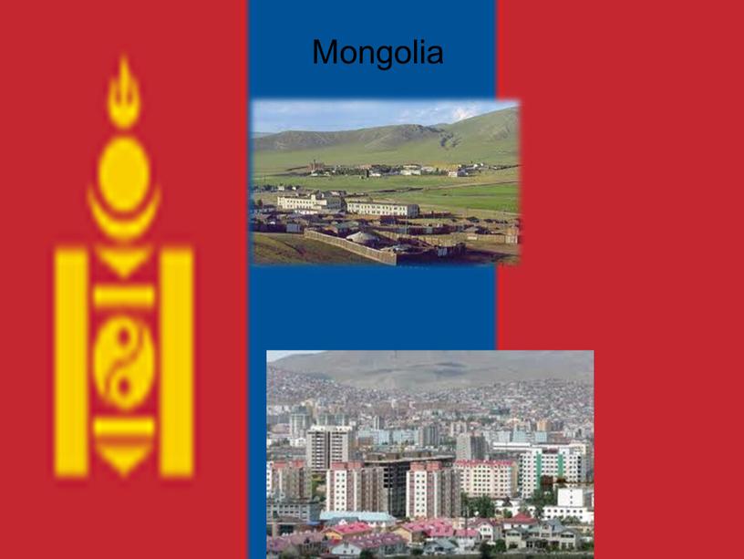 . Mongolia