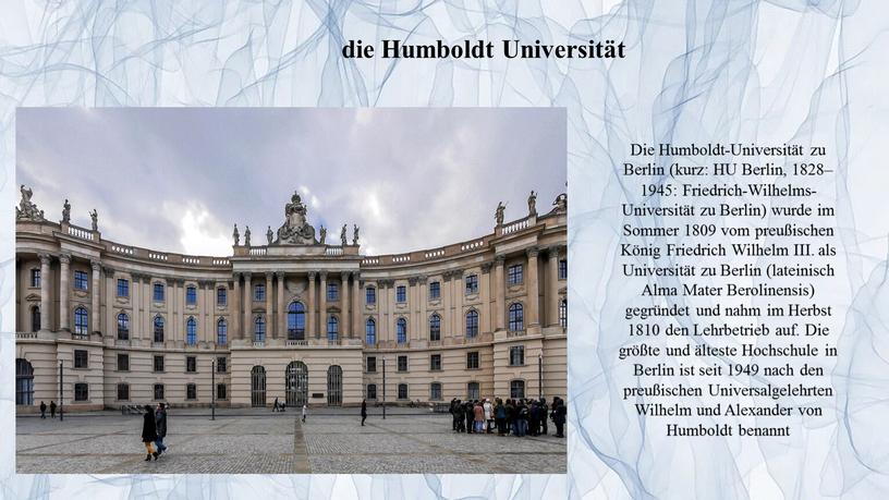 Humboldt Universität Die Humboldt-Universität zu