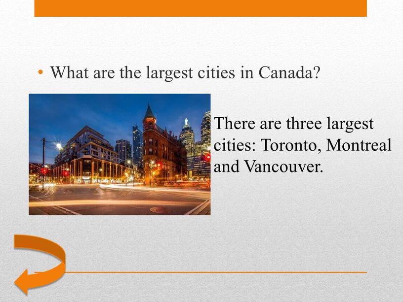 There are three largest cities: