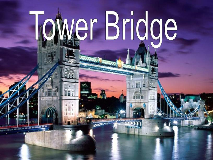 Tower Bridge