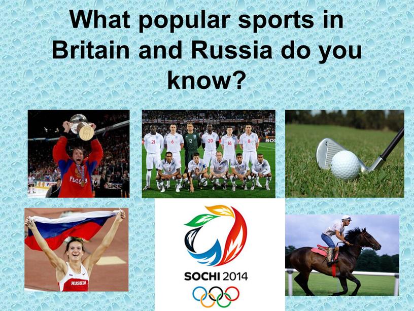 What popular sports in Britain and