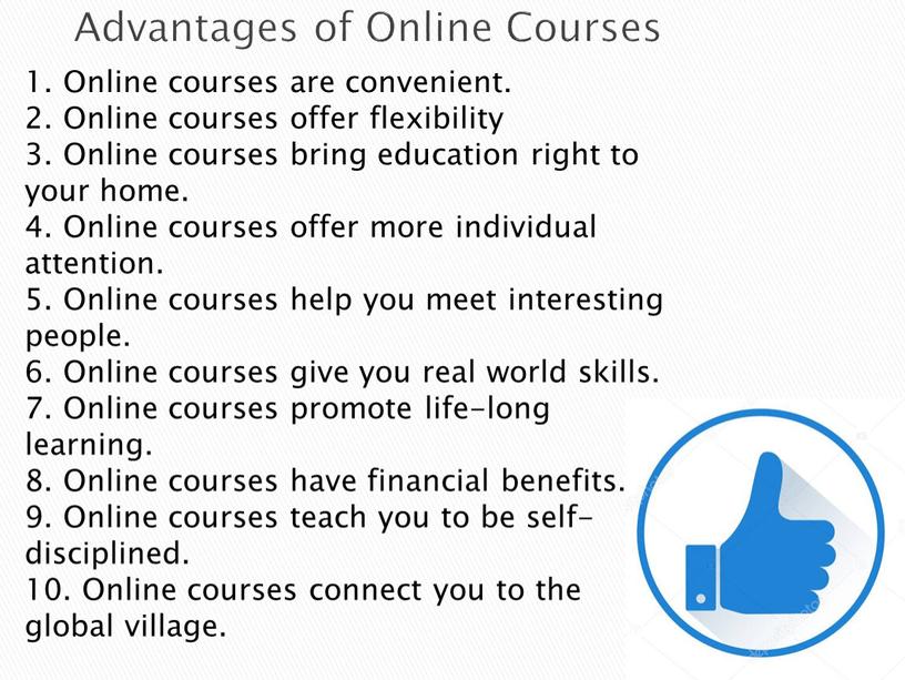 Advantages of Online Courses 1