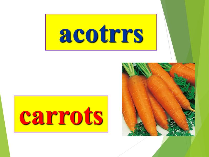 acotrrs carrots
