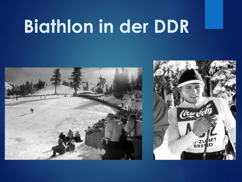 Biathlon in der DDR