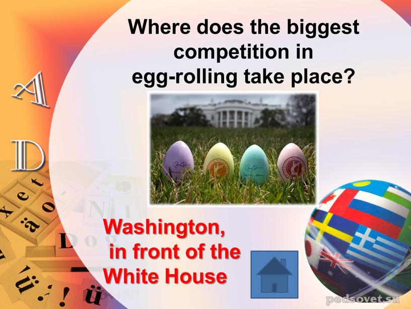 Where does the biggest competition in egg-rolling take place?