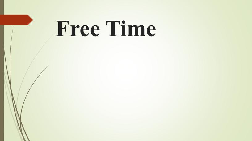 Free Time