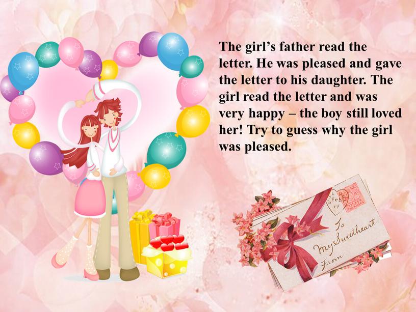 The girl’s father read the letter
