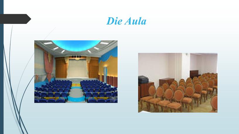 Die Aula