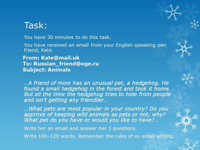 Task: You have 30 minutes to do this task