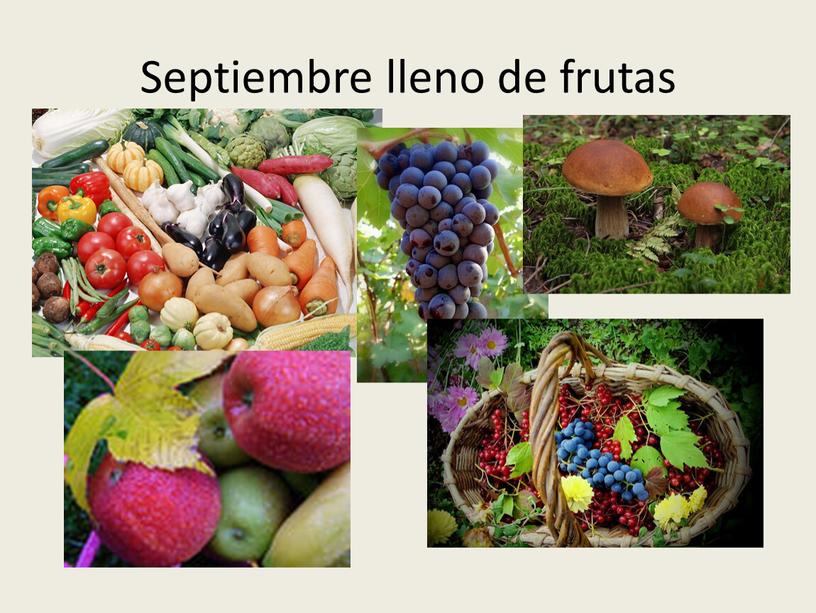Septiembre lleno de frutas