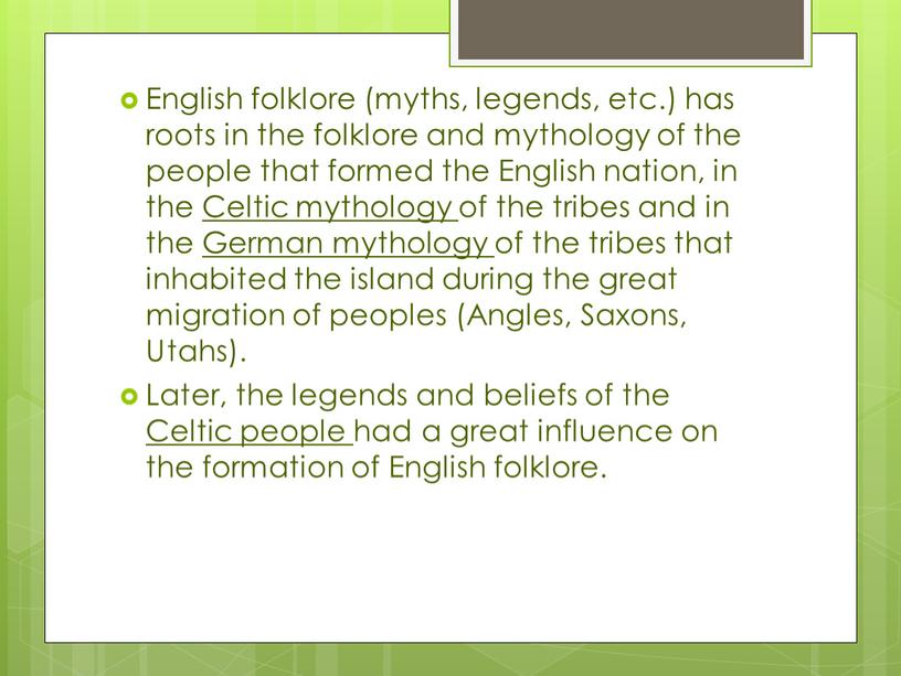 English folklore (myths, legends, etc