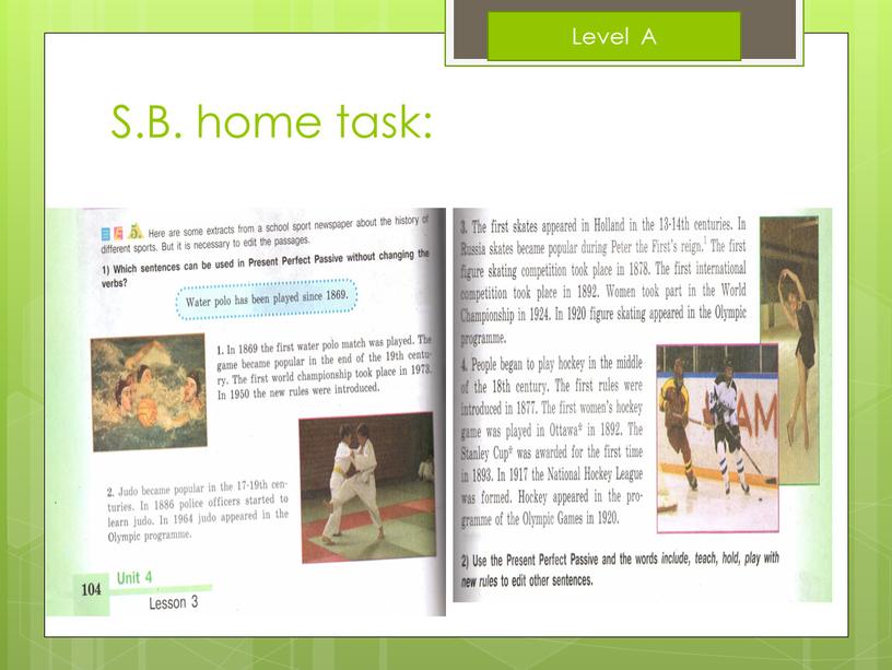 S.B. home task: Level А
