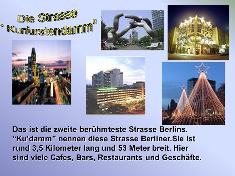 Die Strasse " Kurfurstendamm"