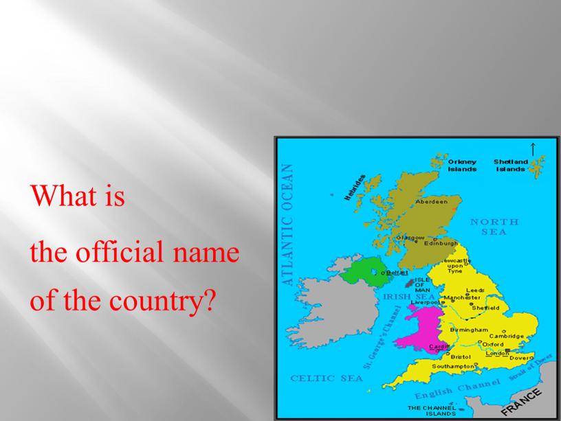 What is the official name of the country?