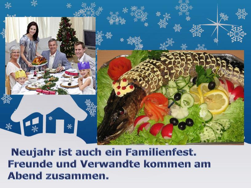 Neujahr ist auch ein Familienfest