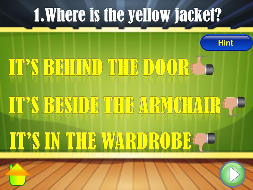 Where is the yellow jacket? It’s