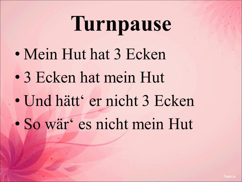 Turnpause Mein Hut hat 3 Ecken 3