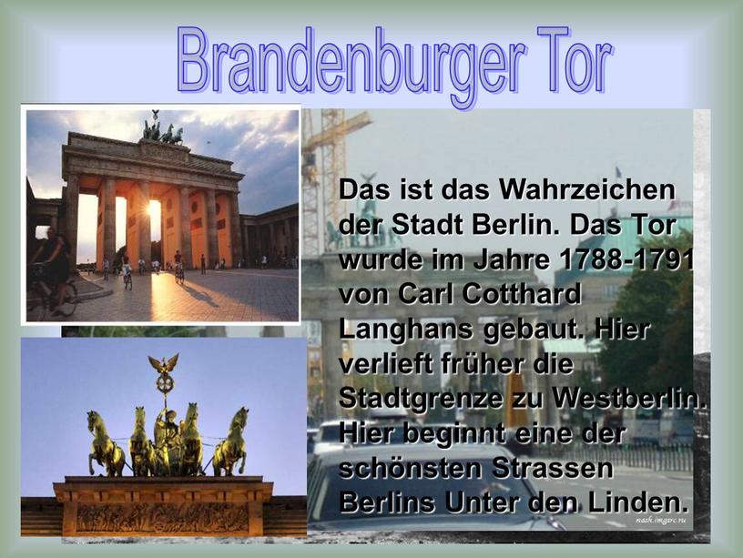 Brandenburger Tor Das ist das Wahrzeichen der