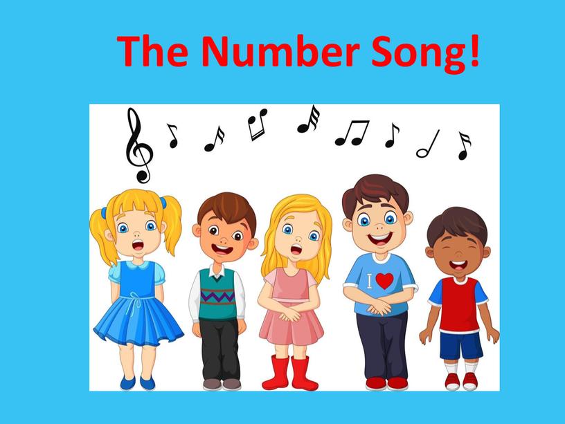 The Number Song!