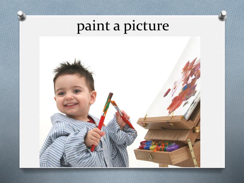 paint a picture