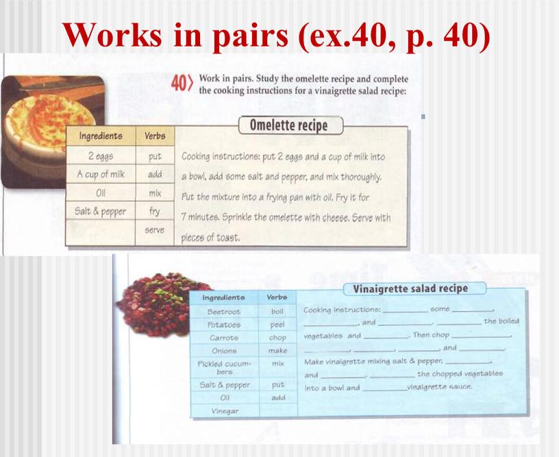 Works in pairs (ex.40, p. 40)