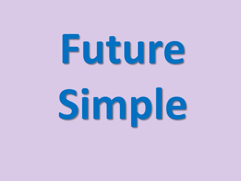 Future Simple