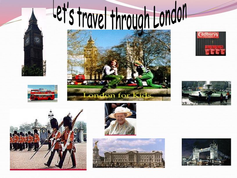 Let’s travel through London