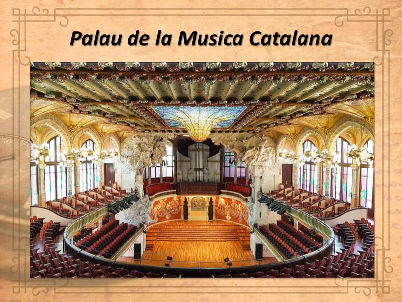 Palau de la Musica Catalana