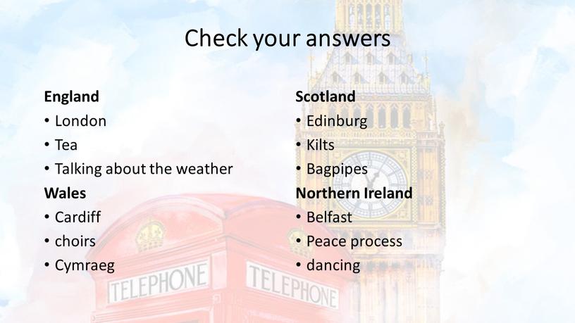 Check your answers England London