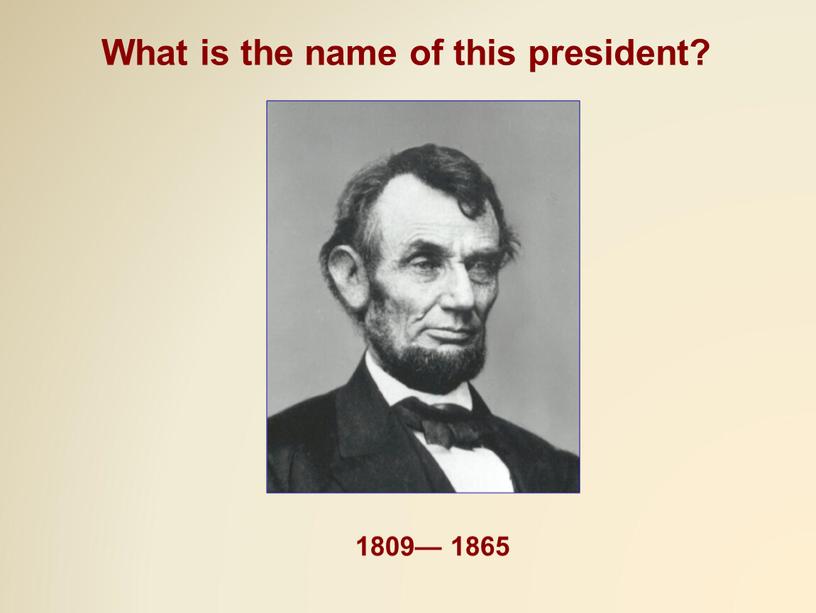 What is the name of this president?