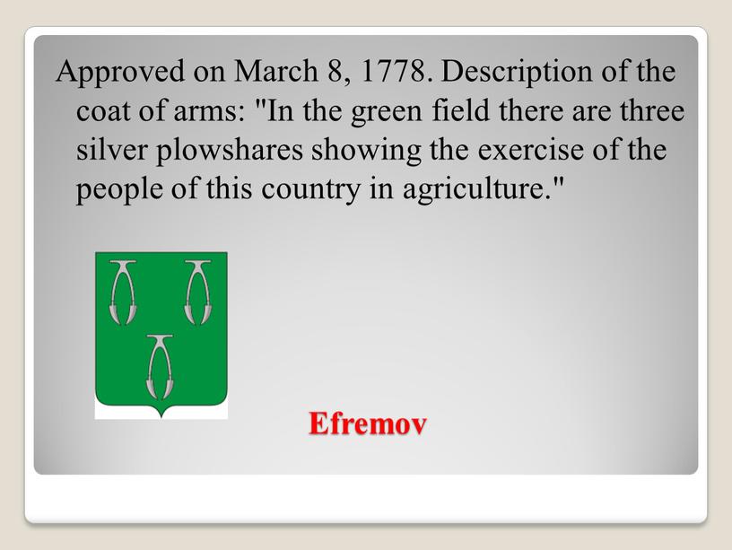 Efremov Approved on March 8, 1778