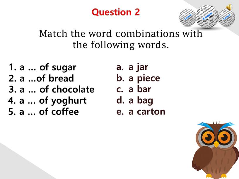 Match the word combinations with the following words